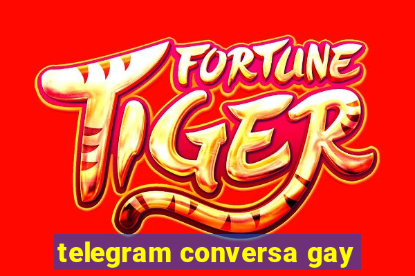 telegram conversa gay